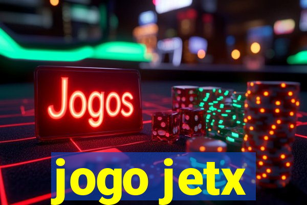 jogo jetx